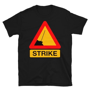 Camiseta Greve - Sindicato Trabalhista, Direitos dos Trabalhadores, Esquerdista, Socialista
