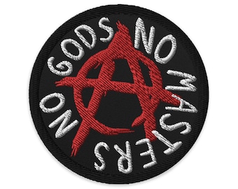 No Gods No Masters - Anarchist, Anarchism, Punk Patch