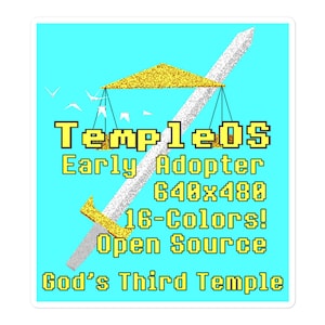 TempleOS Early Adopter - Terry A Davis, Programmer, Meme Sticker