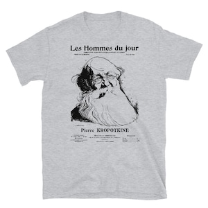 Peter Kropotkin Les Hommes du Jour Cover - Anarchist, Socialist, Anarcho-Communist, Philosopher T-Shirt