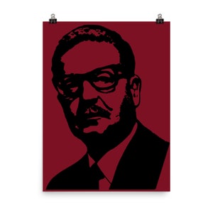 Salvador Allende Silhouette - Chilean Socialist, Leftist, Marxist Poster