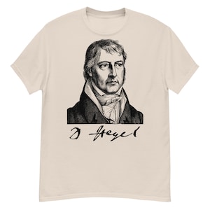 Georg Wilhelm Friedrich Hegel - Philosophy, Phenomenology, Aesthetic T-Shirt