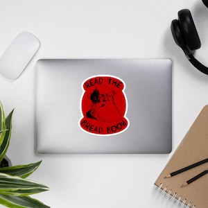 Read the Bread Book - Peter Kropotkin, Conquest of Bread, Anarchist, Socialist, Anarcho-Communist Sticker