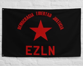 EZLN Democracia Libertad Justicia - Zapatista Flag