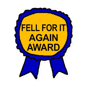 Fell For It Again Award - Meme, Wojak Magnet