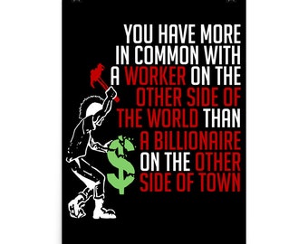 You Have More In Common - Socialist, Leftist, Punk Poster