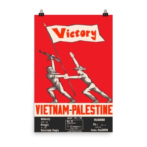 Victoria Vietnam Palestina Solidaridad - Propaganda reacabada, Palestina libre, Cartel socialista
