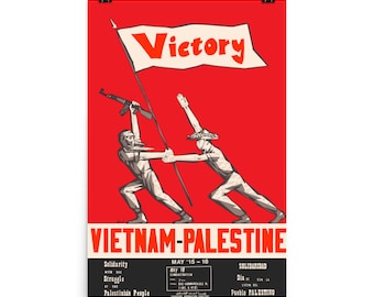 Victory Vietnam Palestine Solidarity - Refinished Propaganda, Free Palestine, Socialist Poster