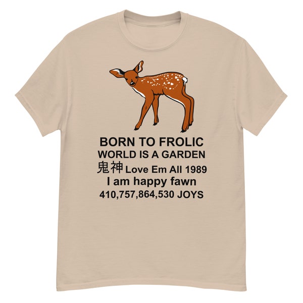 Born To Frolic - Lustiges Rehkitz T-Shirt