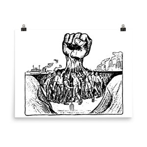 The Hand That Will Rule The World - Refinished, IWW, Labor Union, Socialist, Leftist Poster