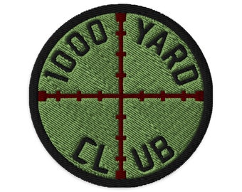 1000 Yard Club - Long Range Shooting, Competition, Sniper, Hunting Patch