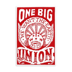 Cartão Postal Um Grande Sindicato, Queremos a Terra - IWW, Sindicato Trabalhista, Propaganda, Anti-Capitalista, Socialista, Anarquista