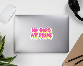 No Cops At Pride - LGBT Pride Sticker