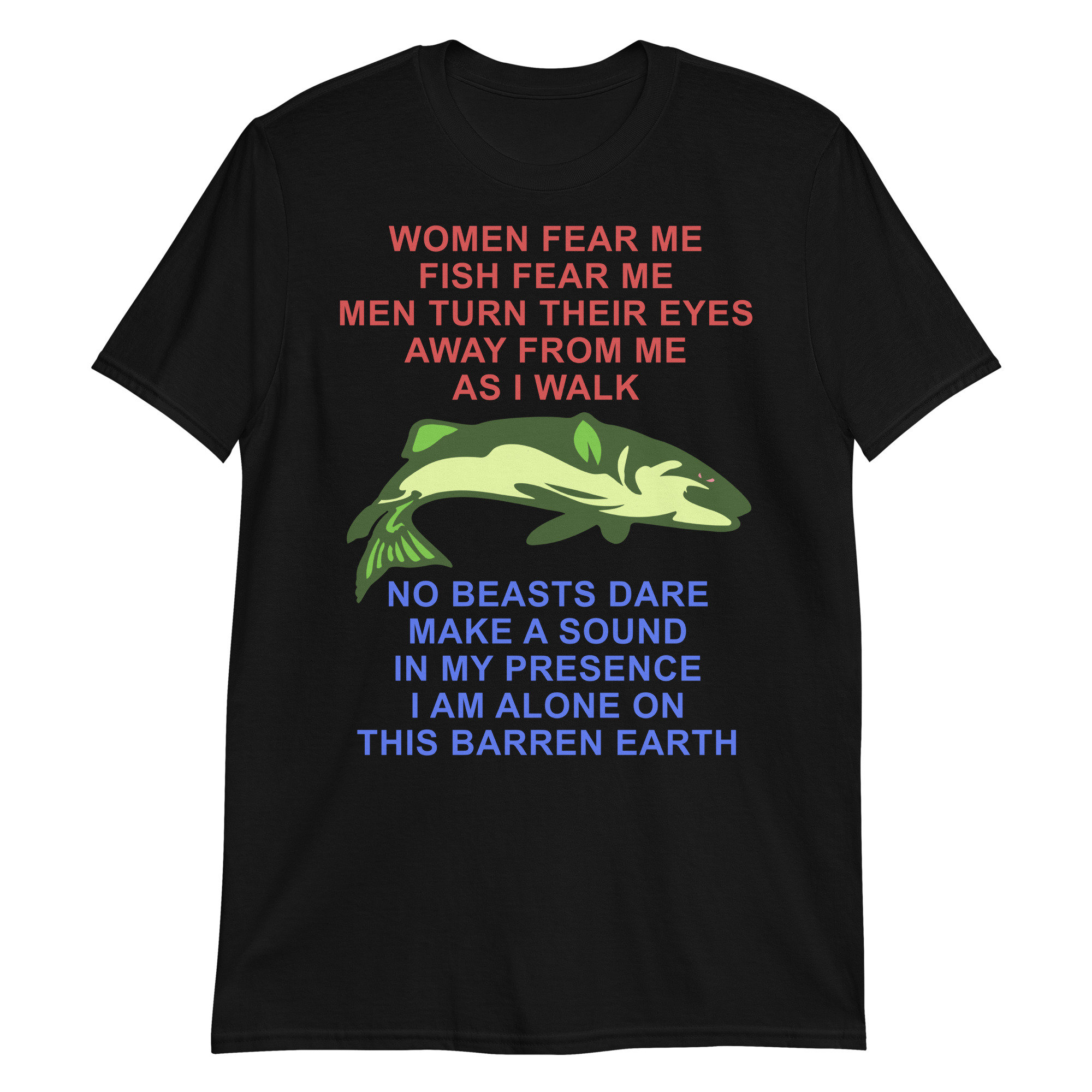 Women Fear Me Fish Fear Me Men Turn Their Eyes Fishing Etsy