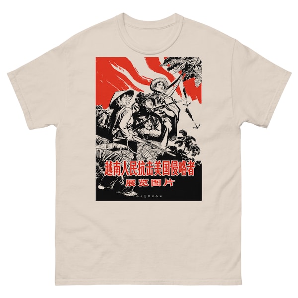 Vietnamese People Resist The American Aggressor - Vietnam War, Socialist, Propaganda, Historical T-Shirt