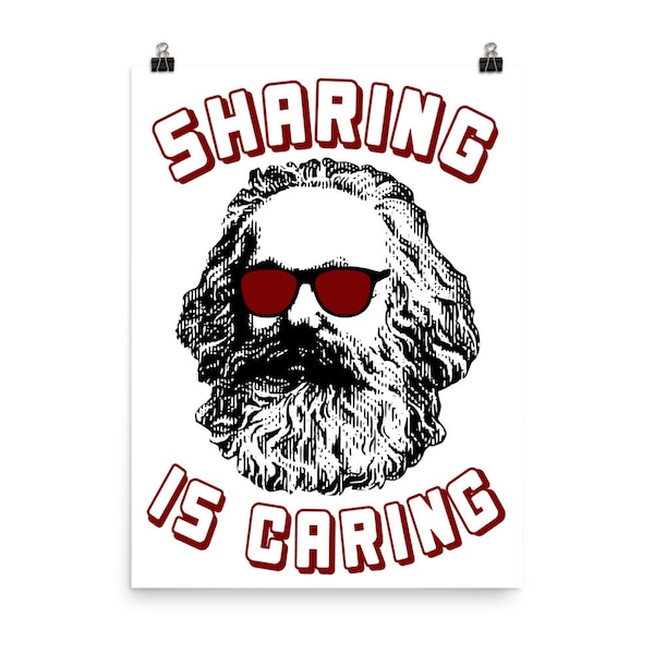 Sharing Is Caring - Karl Marx Silhouette, Socialist, Marxist, Democratic Socialism, Leftist Poster