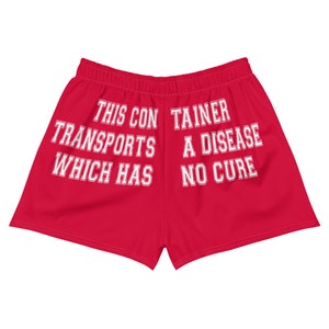 This Container Transports A Disease Which Has No Cure - Oddly Specific, Meme Booty Shorts
