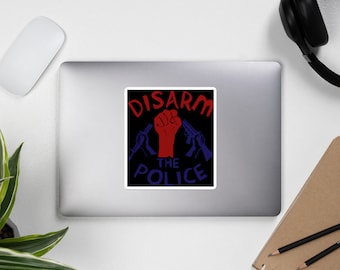 Disarm the Police - Police Reform, Black Lives Matter, Defund the Police Sticker