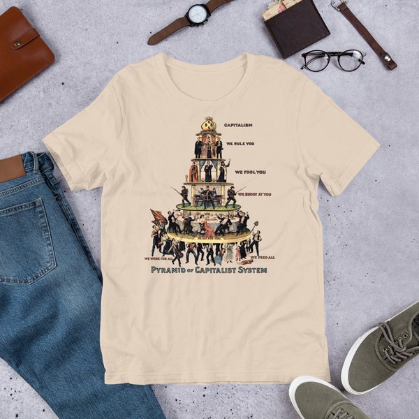 Pyramide du système capitaliste - Socialiste, Anti capitaliste, Gauchiste, Propagande communiste T-Shirt