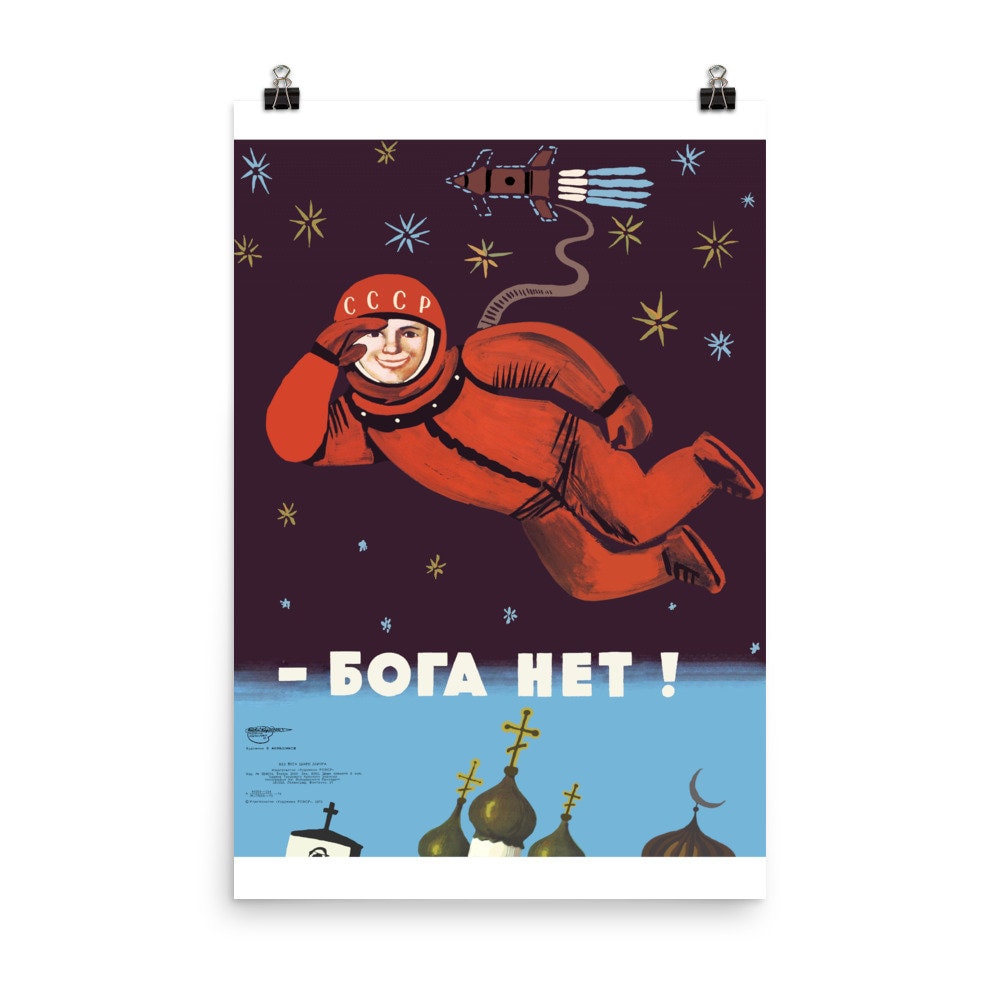 No God up Here - Refinished, Soviet Cosmonaut Propaganda