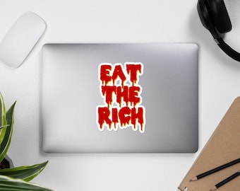 Eat The Rich Graffiti - Punk, Socialist, Leftist, Anarchist Sticker