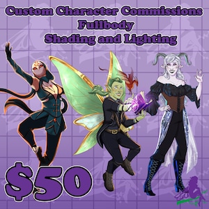 Not Ai Custom Digital Illustrated DND/RPG Character Fullbody Shading and Lighting Portraits!!!