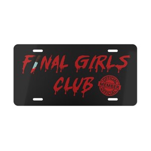 Front License Plate, Horror Car Decor, Final Girl Club, Black Vanity Car Tag, Spooky Car Stuff, Scary Movie Vehicle Accessories, Horror Fan