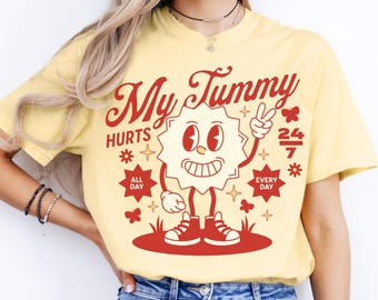 My Tummy Hurts Shirt: Retro Cartoon Graphic Tee
