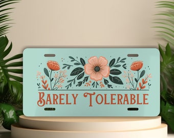 Pride and Prejudice License Plate: Barely Tolerable Floral Car Decor