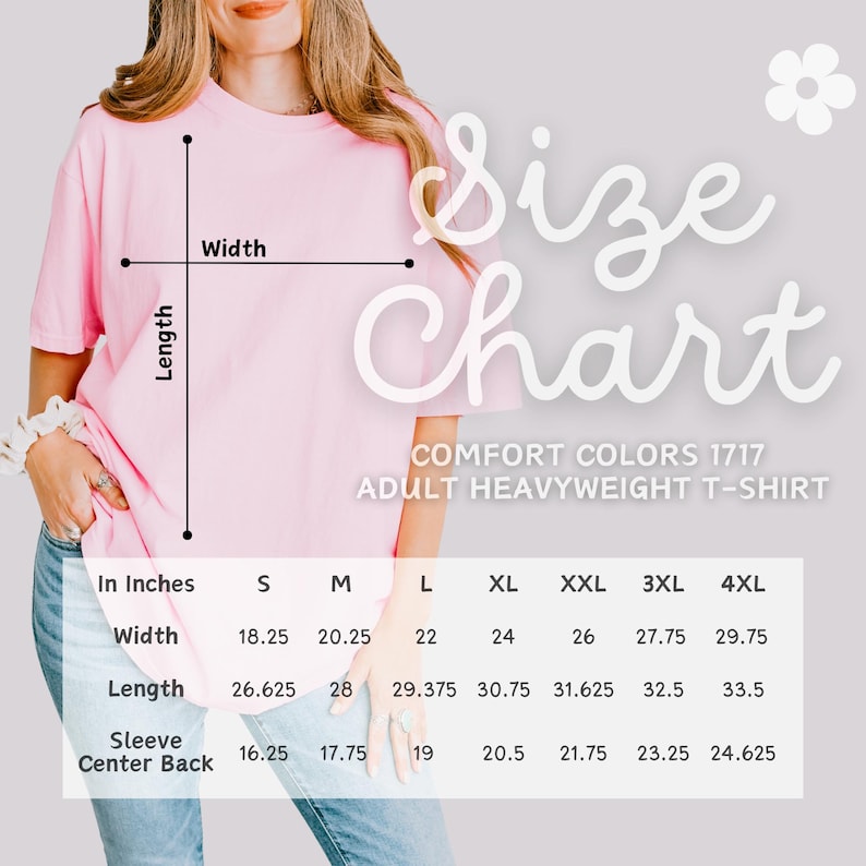 May include: A light pink Comfort Colors 1717 adult heavyweight t-shirt with a size chart. The chart shows measurements in inches, with width from 46.36cm to 75.57cm, length from 67.62cm to 85.09cm.