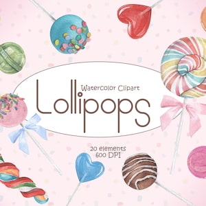 Watercolor Lollipops Cake Pops Clipart, Sugar Sweets, Candy Printable Digital Art