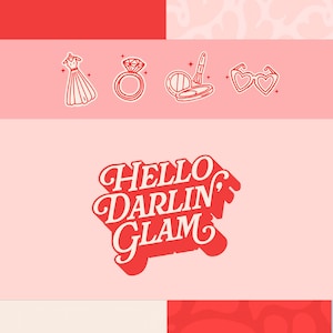 May include: A branding kit featuring the text HELLO DARLIN' GLAM in various red and pink layouts. Icons include a dress, a diamond ring, a makeup compact with a brush, and heart-shaped sunglasses, all rendered in a consistent line-art style.