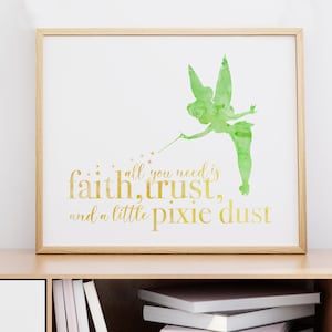 Tinkerbell Inspired Watercolor Prints - 8&quot; x 10&quot; Peter Pan Inspired Unframed Artwork - Quote print
