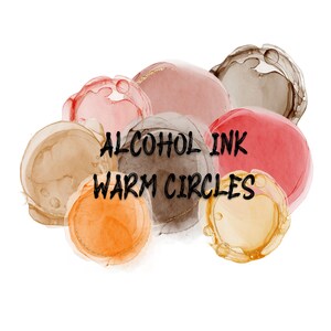 ALCOHOL INK Warm Circles Set for digital planner, Clip Art, GoodNotes planner digital stickers, Pre-cropped for GoodNotes,Elements,Zinnia