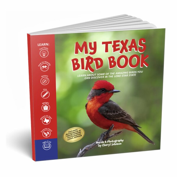 My Texas Bird Book - Children's nature and discovery book - Learn about the amazing birds of the Lone Star State