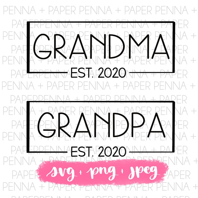 Download Grandma Grandpa Est 2020 SVG PNG JPEG Téléchargement | Etsy