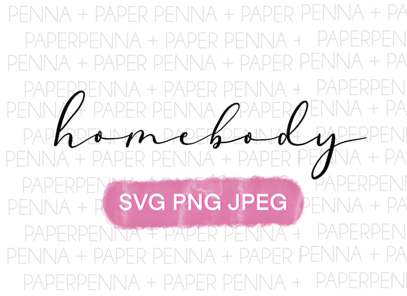 Free Free 237 Homebody Svg SVG PNG EPS DXF File