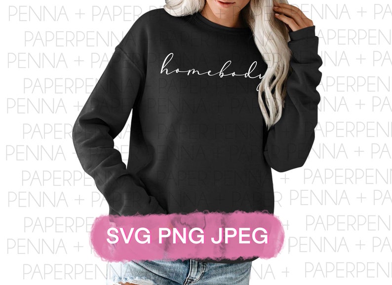 Download Homebody SVG PNG JPEG Instant Download | Etsy