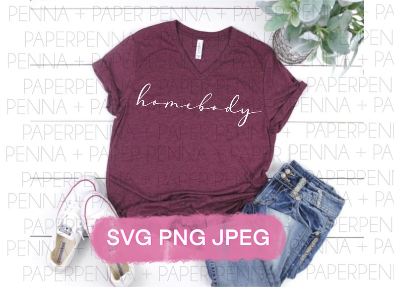 Download Homebody SVG PNG JPEG Instant Download | Etsy