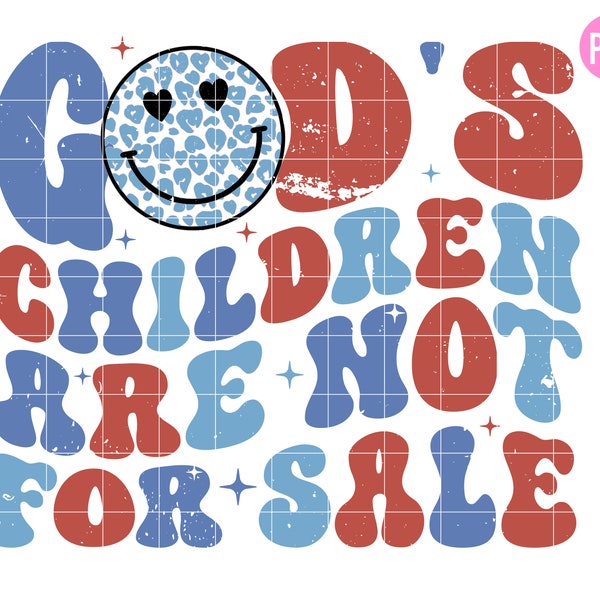God's Children Are Not For Sale Png , Retro hippie Groovy Funny Quote God's Children sublimation design jesus themed , faith , christian