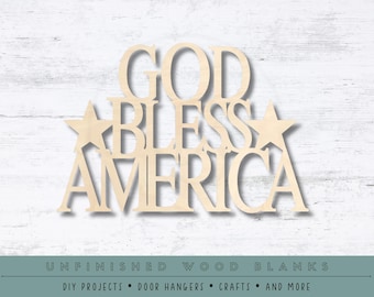 God Bless America Wood Shape | Multiple Sizes | Laser Cut Shapes | Unfinished Wood Blanks | Craft Supplies | Wood Cutouts | Home Decor | USA