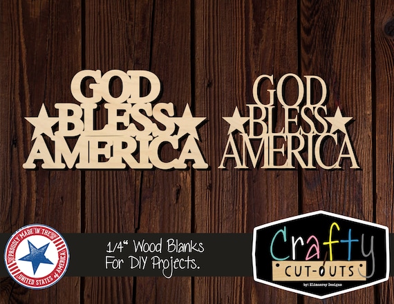 Word God Bless America - Laser Cut Out Unfinished Wood Craft Shape 4TH18 Word God Bless America - Laser Cut Out Unfinished Wood Craft Shape 4TH18
