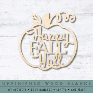 Happy Fall Ya&#39;ll | Multiple Sizes | Laser Cut Shapes | Unfinished Wood Blanks | Craft Supplies | Wood Cutouts | Wreath Insert | Fall Decor