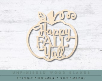 Happy Fall Ya&#39;ll | Multiple Sizes | Laser Cut Shapes | Unfinished Wood Blanks | Craft Supplies | Wood Cutouts | Wreath Insert | Fall Decor