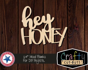 Hey Honey Wood Words | Wreath Insert | Multiple Sizes | Laser Cut Shapes | Unfinished Wood Blanks | Craft Supplies | Wood Cutouts