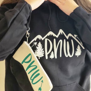 Pacific Northwest / PNW /   Hoddies /  Women + Men
