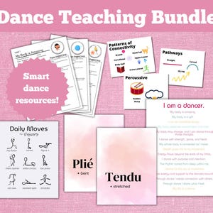 May include: A pink and white digital download bundle for dance teachers. The bundle includes printable worksheets, posters, and cards with the words "My Body is Amazing", "Patterns of Connectivity", "Percussive", "Pathways", "Plié", "Tendu", and "I am a dancer".