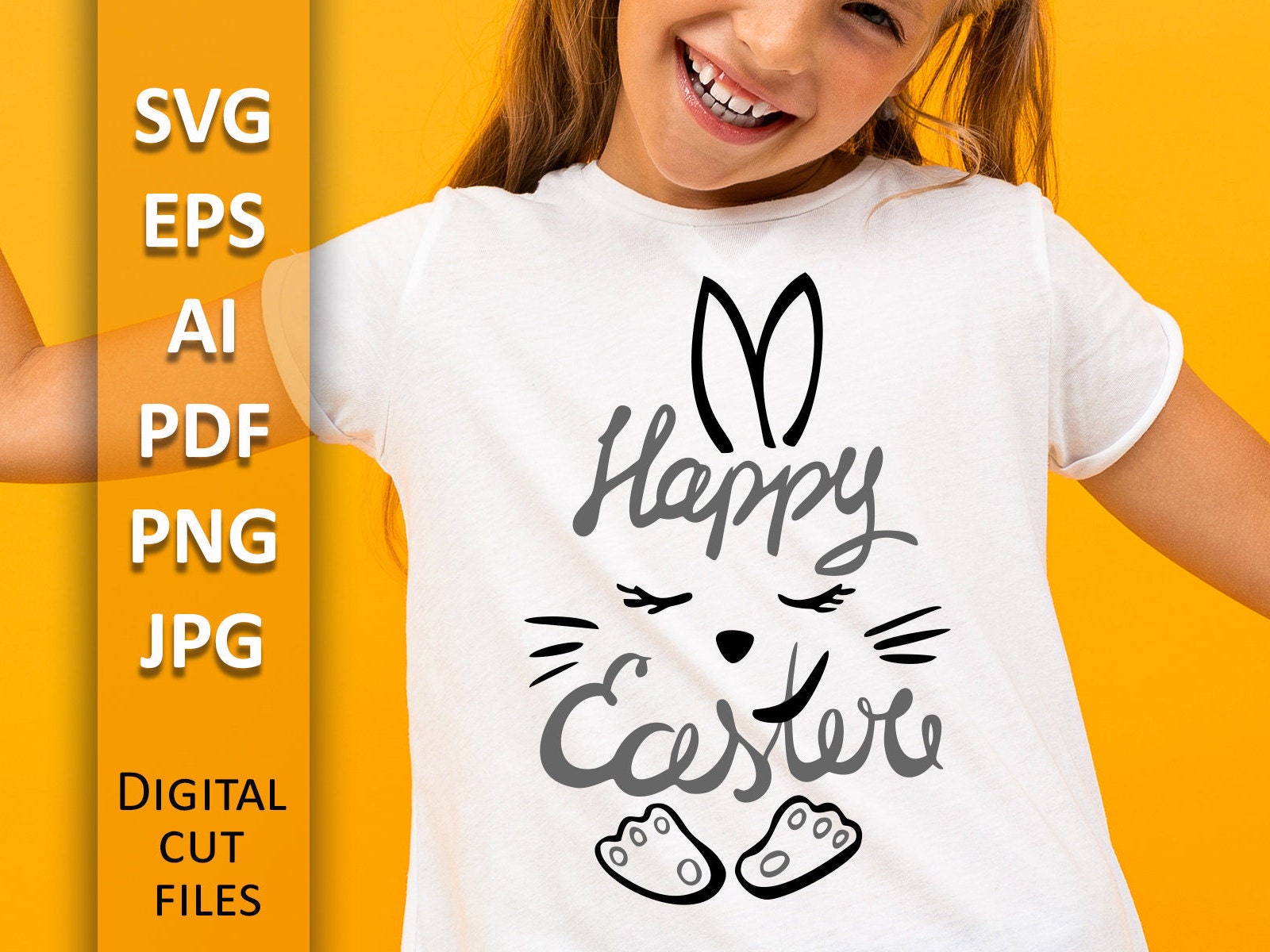 Happy Easter Bunny SVG: T-Shirt Design Cut Files (Digital Download)