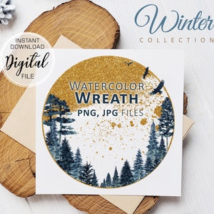 May include: A digital download of a watercolour wreath with a gold glitter background and blue trees. The wreath is in a circle shape and has two birds flying above it. The text "WATERCOLOR WREATH PNG, JPG FILES" is below the wreath.