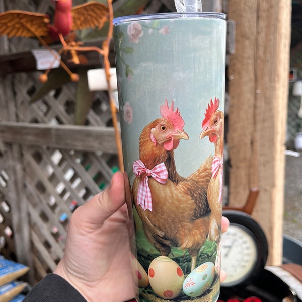Chicken Tumbler | Easter Eggs | Gift for Her | Chicks  | Sublimation | Homestead | Farm Life | Chicken Owner Presents | Cups | 20 oz |